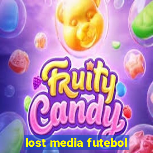 lost media futebol